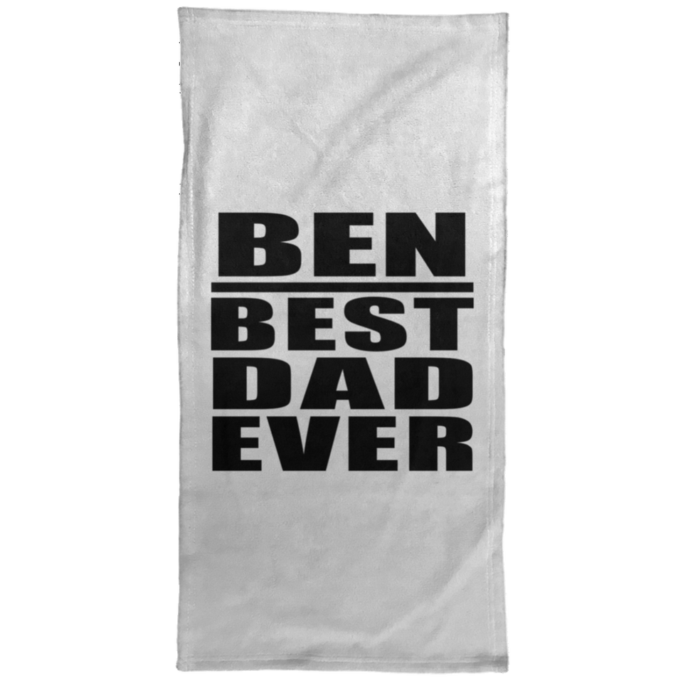Ben Best Dad Ever - Hand Towel