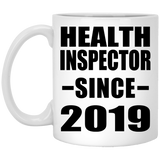 Health Inspector Since 2019 - 11oz Coffee Mug