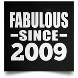 15th Birthday Fabulous Since 2009 - Poster Square