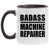 Badass Machine Repairer - 11oz Accent Mug Black