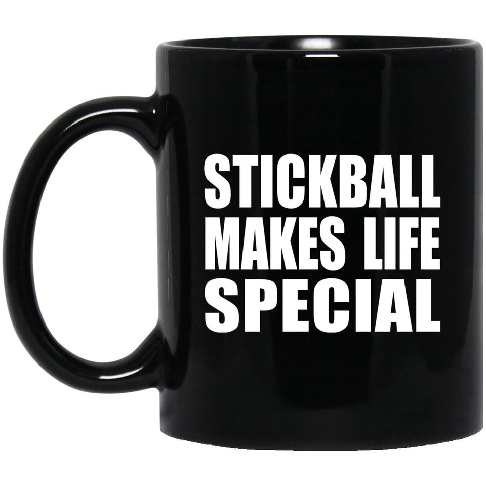 Stickball Makes Life Special - 11oz Coffee Mug Black