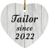 Tailor Since 2022 - Heart Ornament F