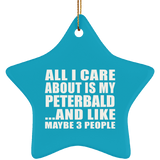 All I Care About Is My Peterbald - Star Ornament
