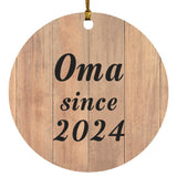 Oma Since 2024 - Circle Ornament C