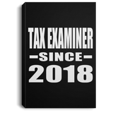 Tax Examiner Since 2018 - Canvas Portrait