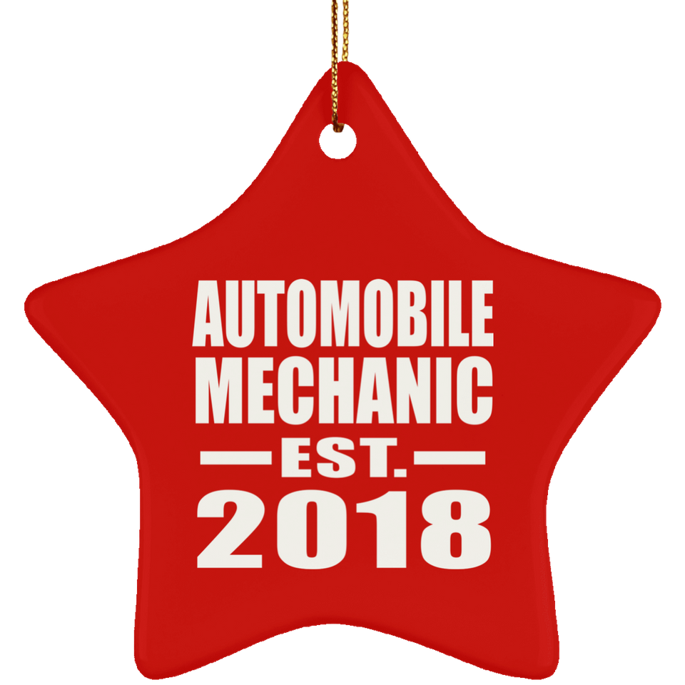 Automobile Mechanic Established EST. 2018 - Star Ornament