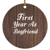 First Year As Boyfriend - Circle Ornament D