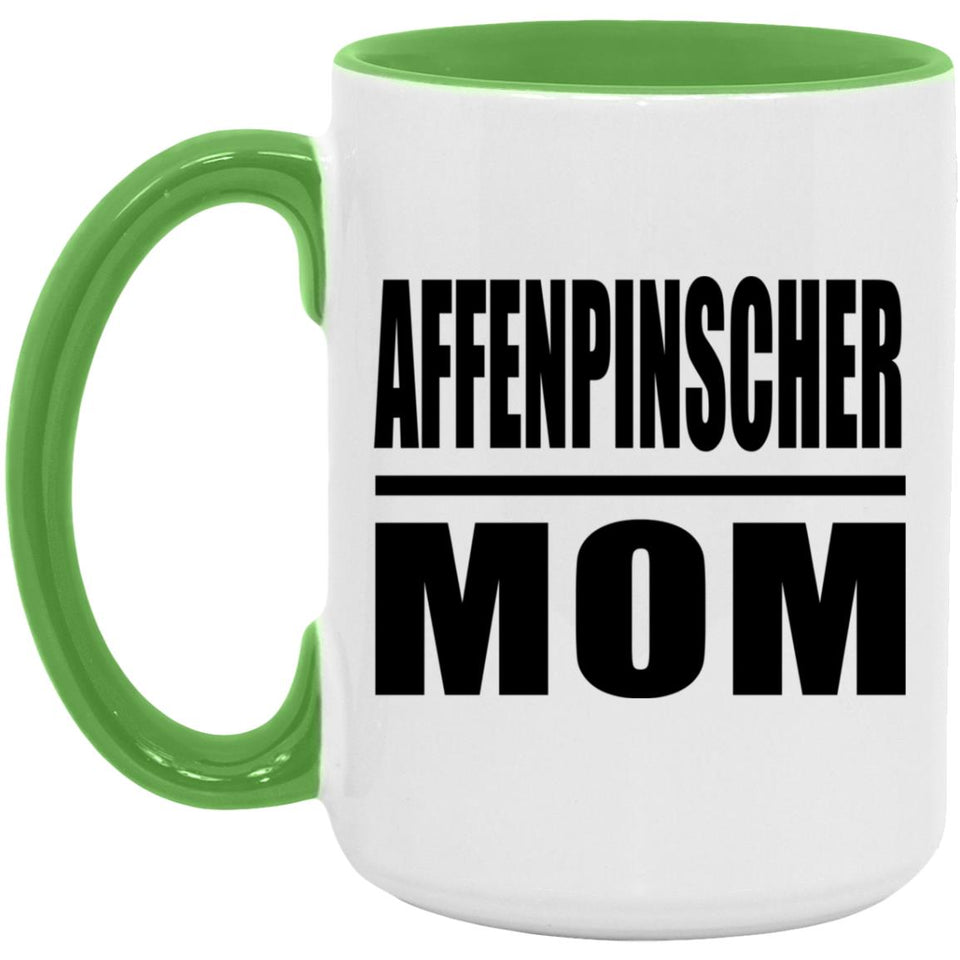 Affenpinscher Mom - 15oz Accent Mug Green