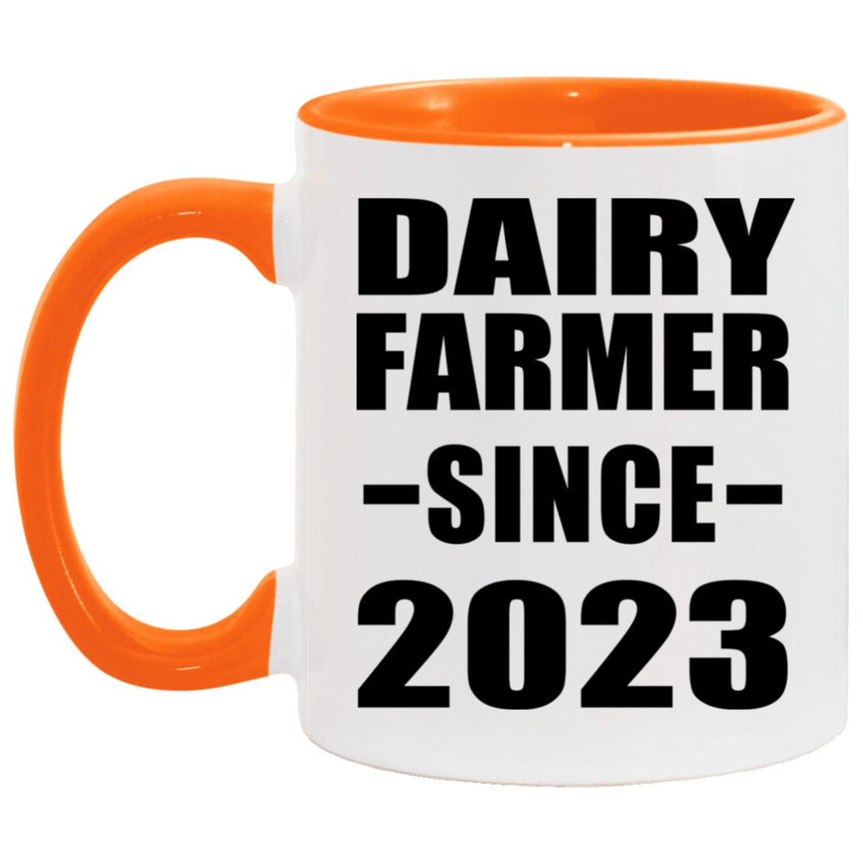 Dairy Farmer Since 2023 - 11oz Accent Mug Orange