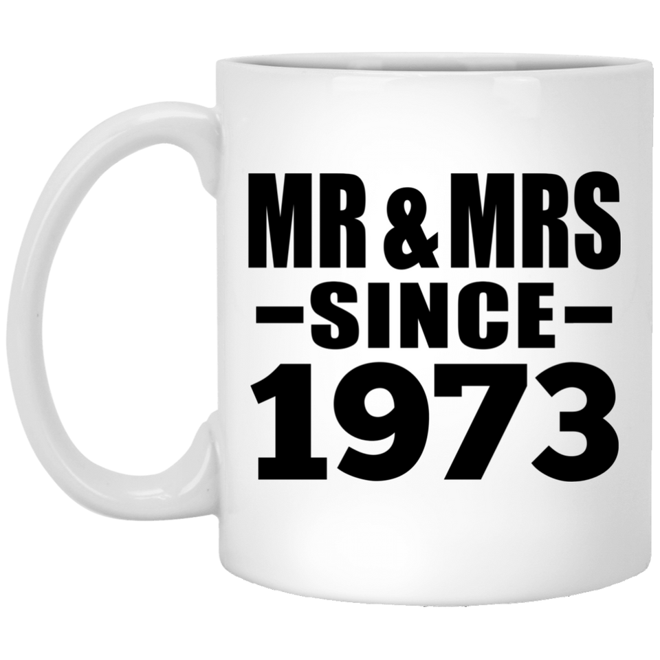 51st Anniversary Mr & Mrs Since 1973 - 11 Oz Coffee Mug