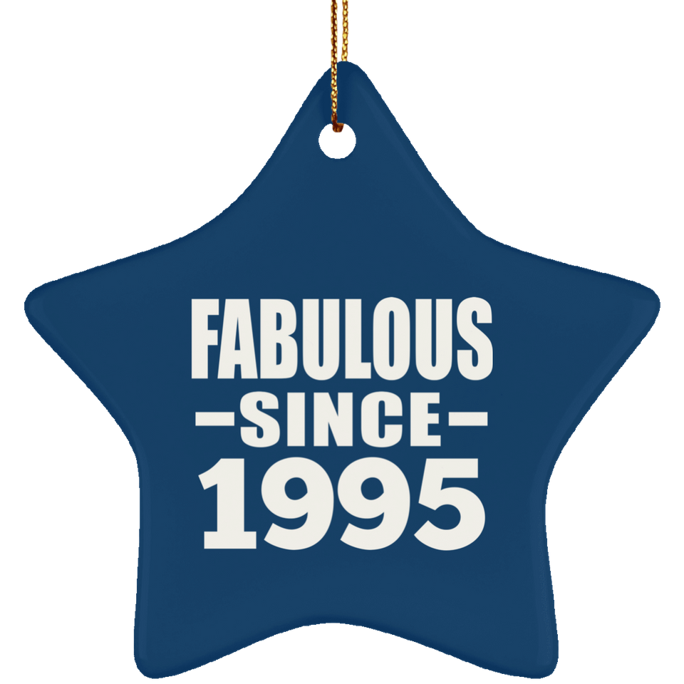 29th Birthday Fabulous Since 1995 - Star Ornament