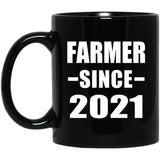 Farmer Since 2021 - 11oz Coffee Mug Black