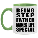 Being Step Father Makes Life Special - 11oz Accent Mug Green