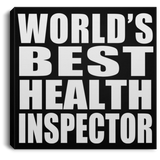 World's Best Health Inspector - Canvas Square