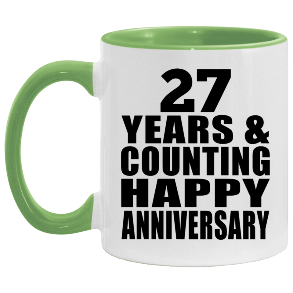 Happy 27th Anniversary 27 Years & Counting - 11oz Accent Mug Green