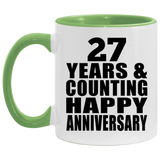 Happy 27th Anniversary 27 Years & Counting - 11oz Accent Mug Green
