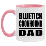 Bluetick Coonhound Dad - 11oz Accent Mug Pink