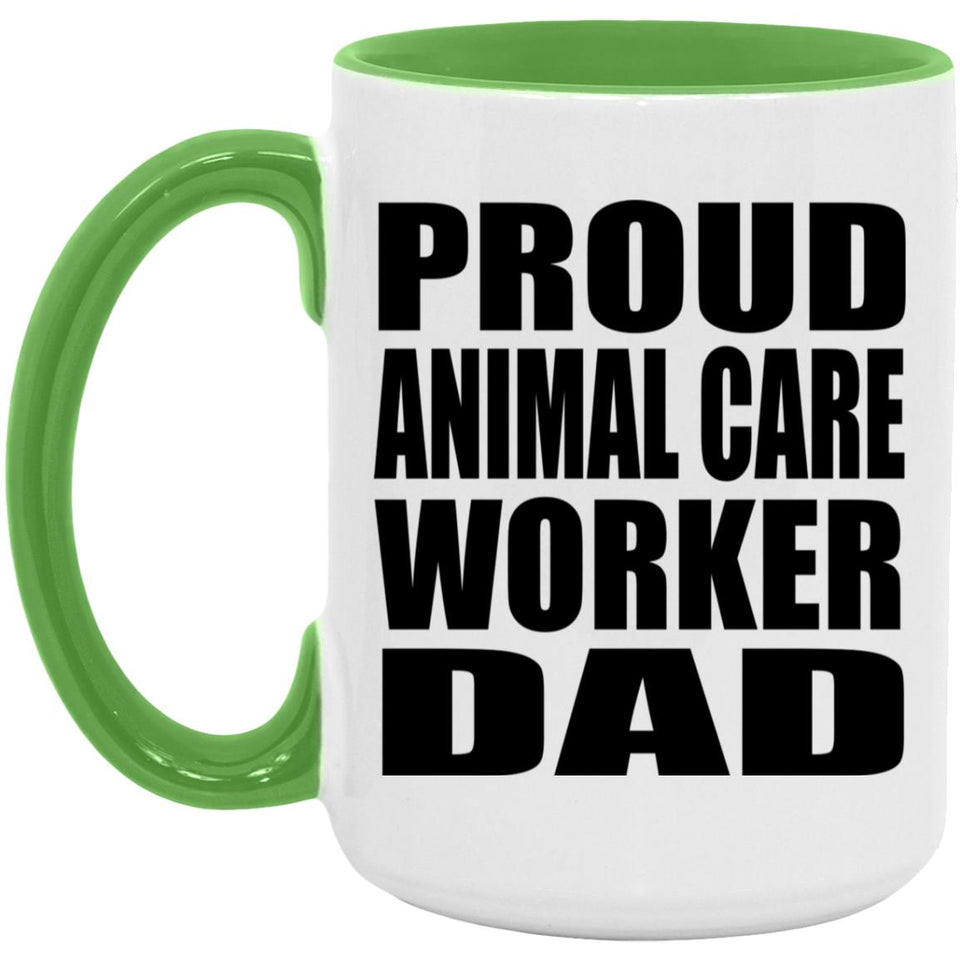 Proud Animal Care Worker Dad - 15oz Accent Mug Green