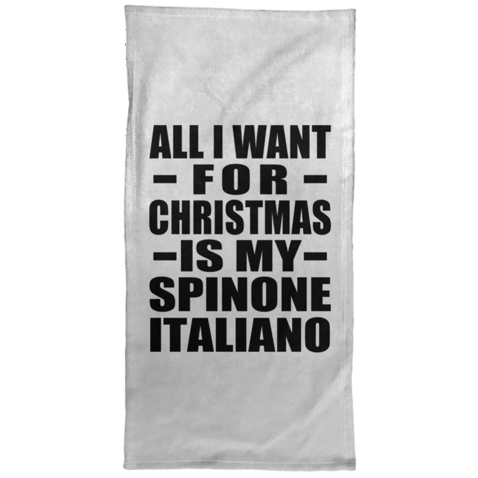 All I Want For Christmas Is My Spinone Italiano - Hand Towel