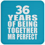 36th Anniversary 36 Years Of Being Mr Perfect - Drink Coaster