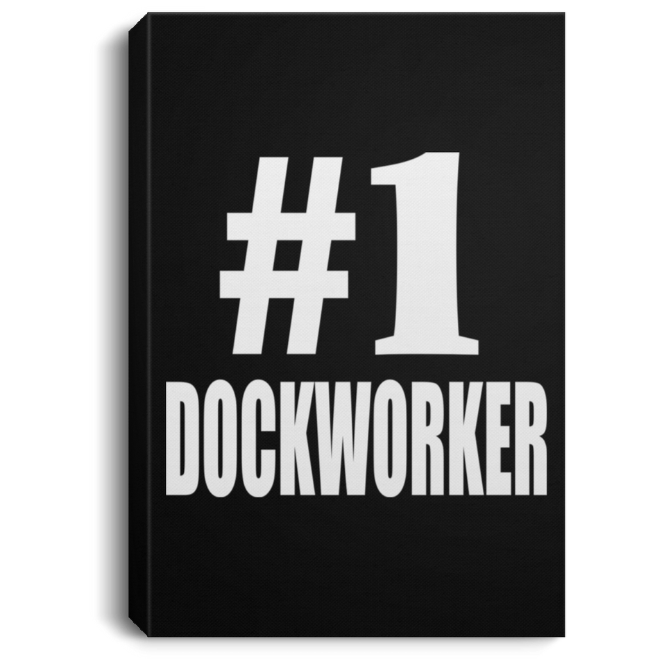 Number One #1 Dockworker - Canvas Portrait