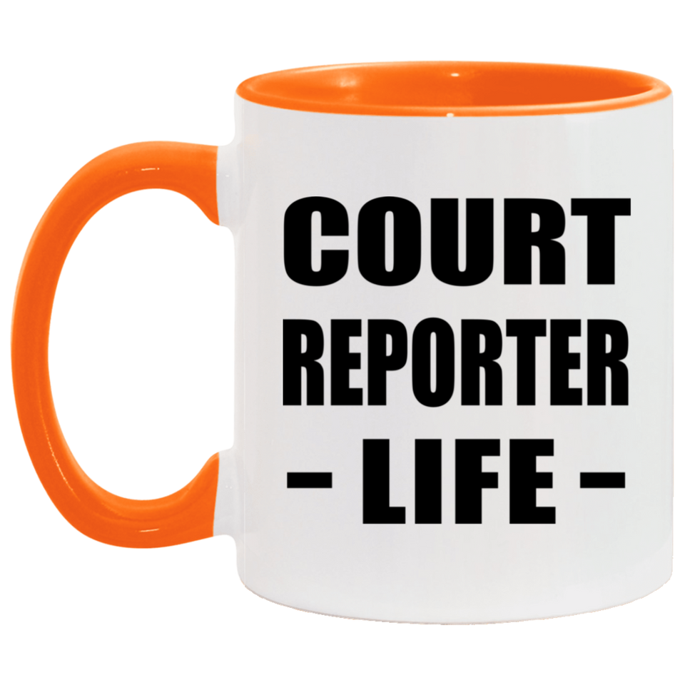 Court Reporter Life - 11oz Accent Mug Orange