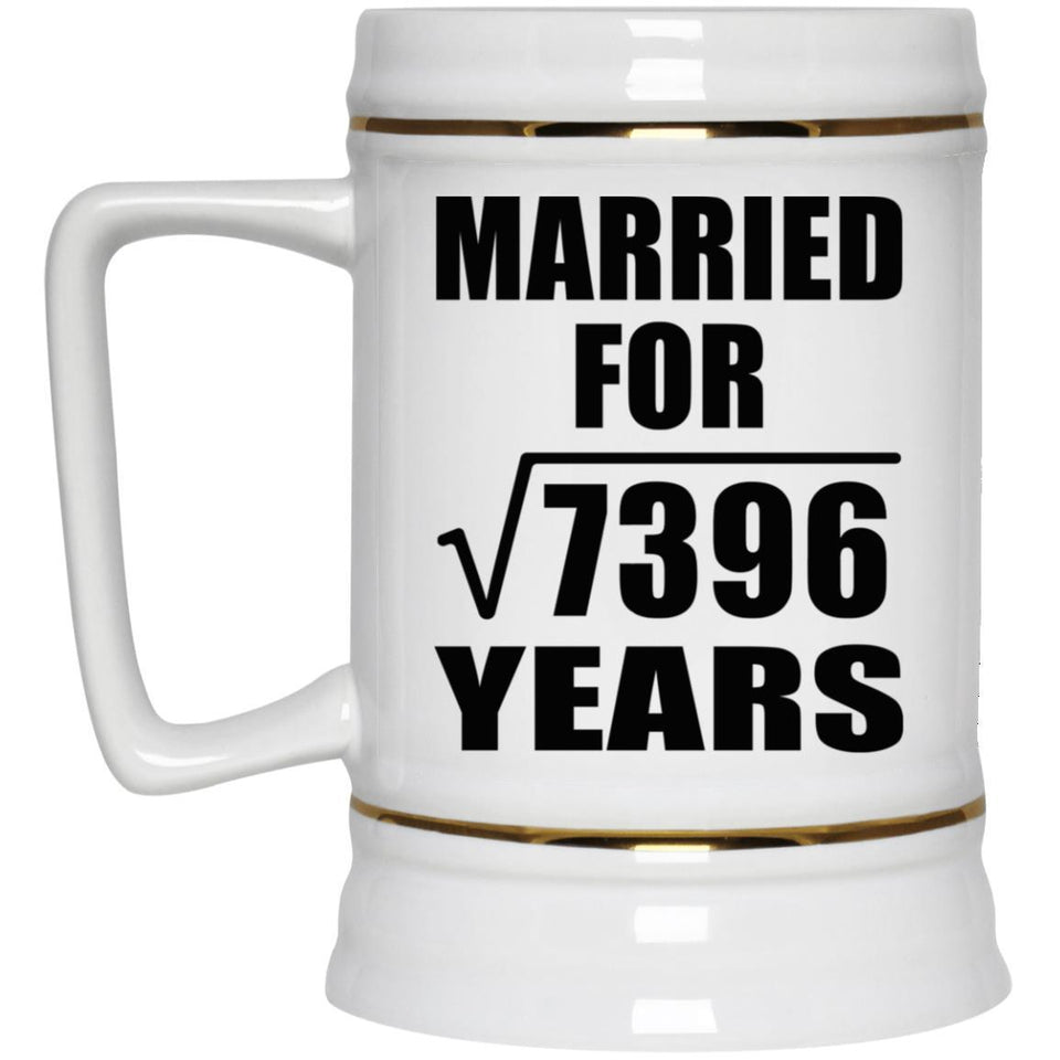 86th Anniversary Married For Square Root of 7396 Years - Beer Stein
