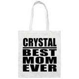 Crystal Best Mom Ever - Tote Bag White