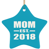 Mom Established EST. 2018 - Star Ornament