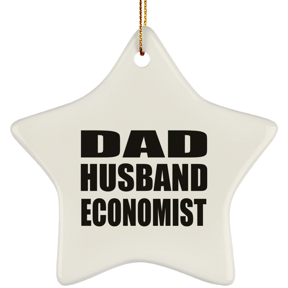 Dad Husband Economist - Star Ornament