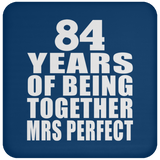 84th Anniversary 84 Years Of Being Mrs Perfect - Drink Coaster