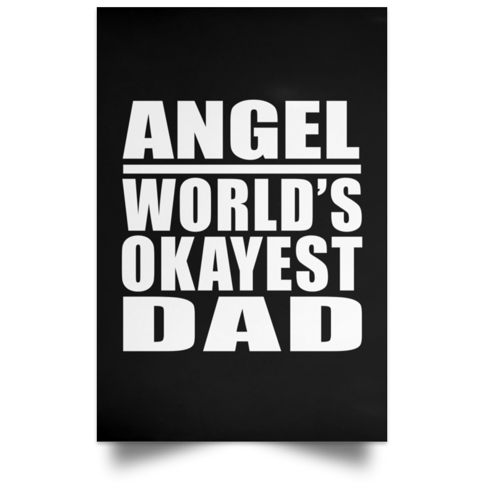 Angel World's Okayest Dad - Poster Portrait