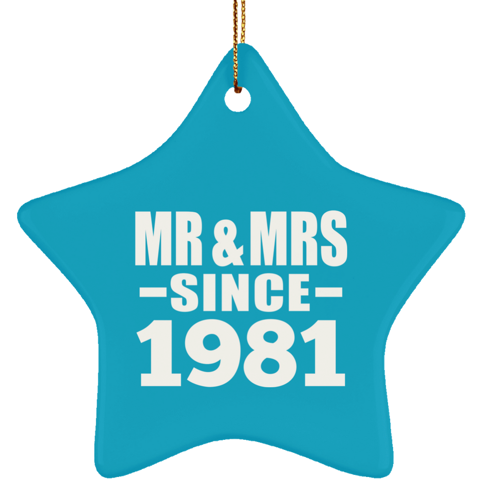 43rd Anniversary Mr & Mrs Since 1981 - Star Ornament