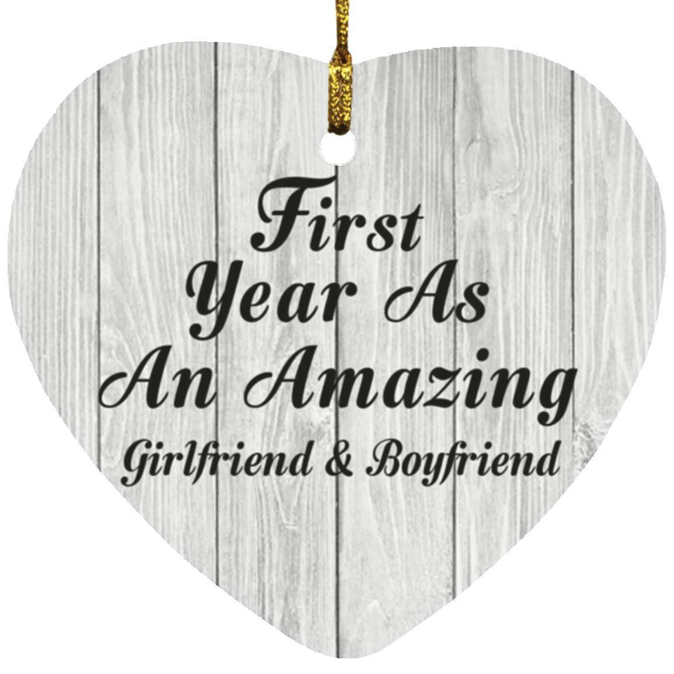 First Year As An Amazing Girlfriend & Boyfriend - Heart Ornament F