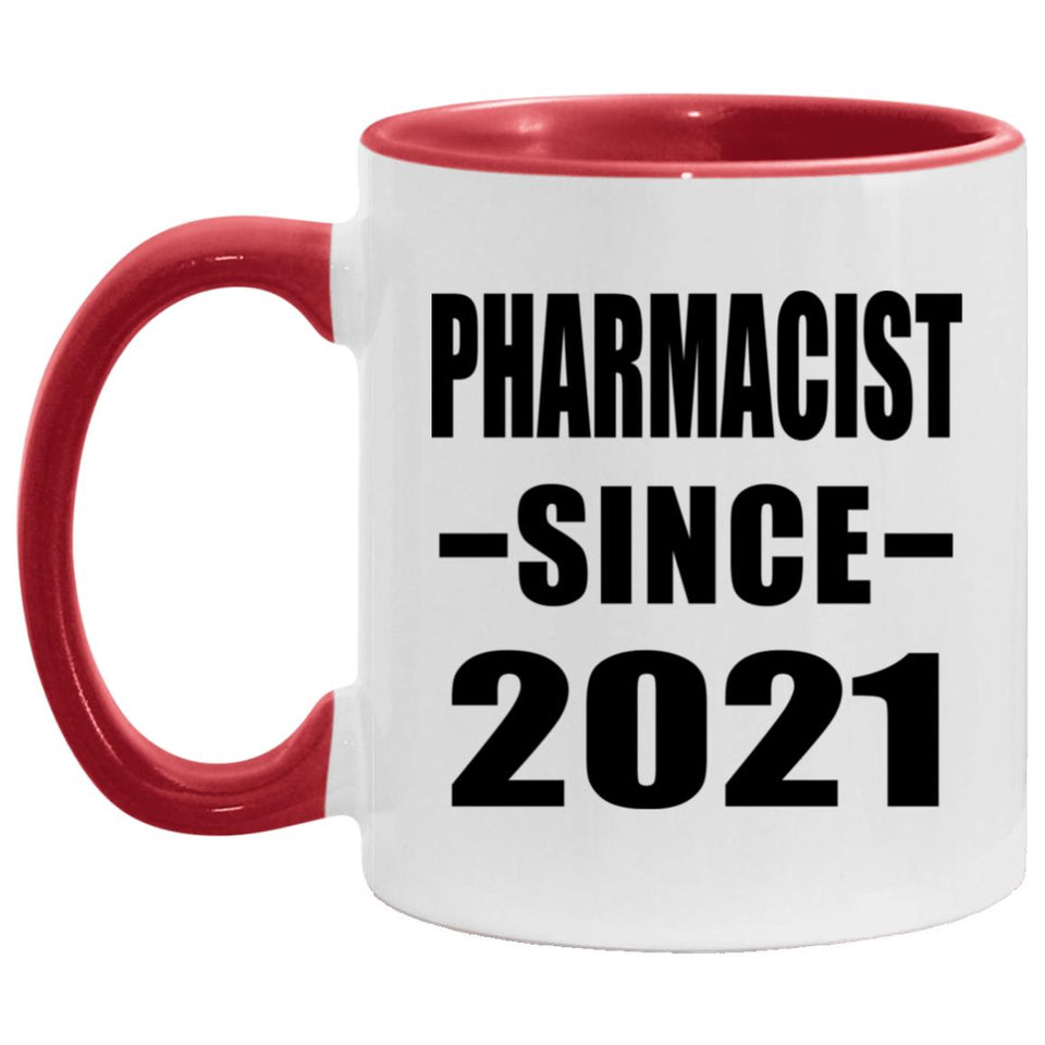 Pharmacist Since 2021 - 11oz Accent Mug Red