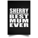 Sherry Best Mum Ever - Poster Portrait