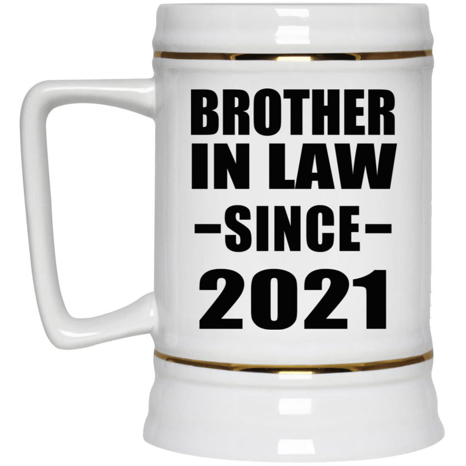 Brother In Law Since 2021 - Beer Stein