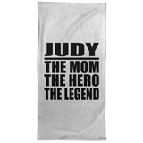 Judy The Mom The Hero The Legend - Hand Towel
