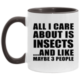 All I Care About Is Insects - 11oz Accent Mug Black