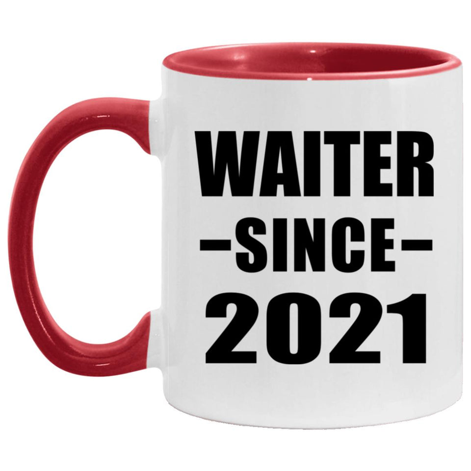 Waiter Since 2021 - 11oz Accent Mug Red