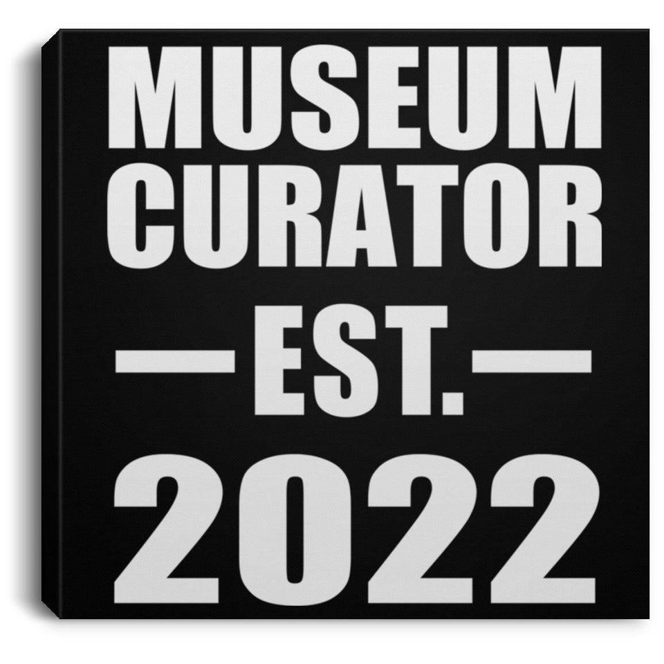 Museum Curator Established EST. 2022 - Canvas Square