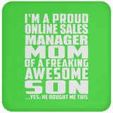 Proud Online Sales Manager Mom Of Awesome Son - Drink Coaster