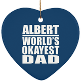 Albert World's Okayest Dad - Heart Ornament