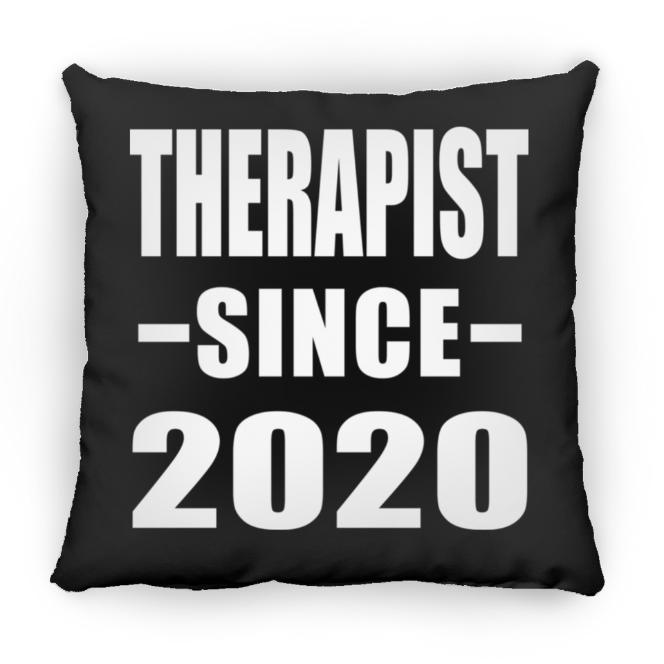 Therapist Since 2020 - Throw Pillow Black