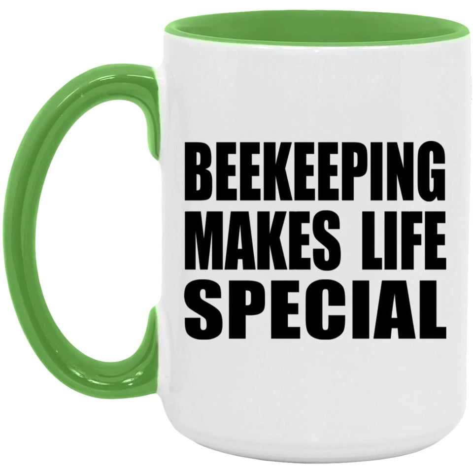Beekeeping Makes Life Special - 15oz Accent Mug Green