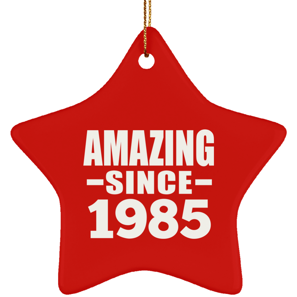 39th Birthday Amazing Since 1985 - Star Ornament