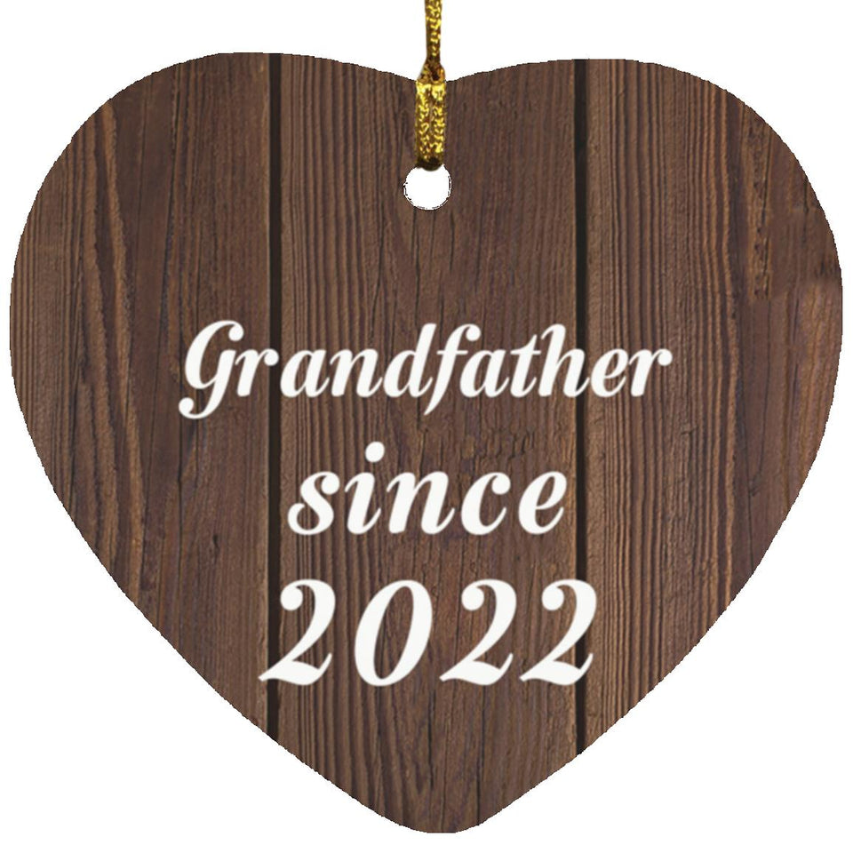 Grandfather Since 2022 - Heart Ornament D
