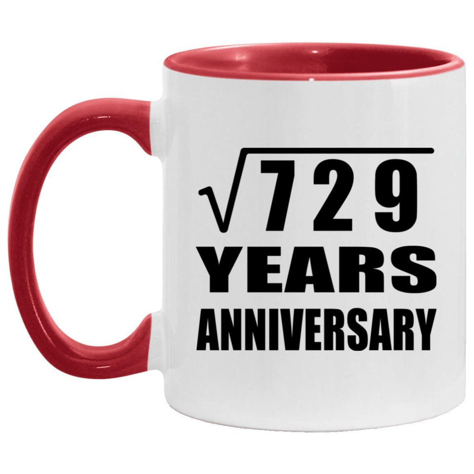 27th Anniversary Square Root of 729 Years Anniversary - 11oz Accent Mug Red