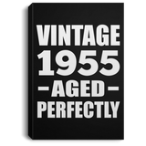 69th Birthday Vintage 1955 Aged Perfectly - Canvas Portrait