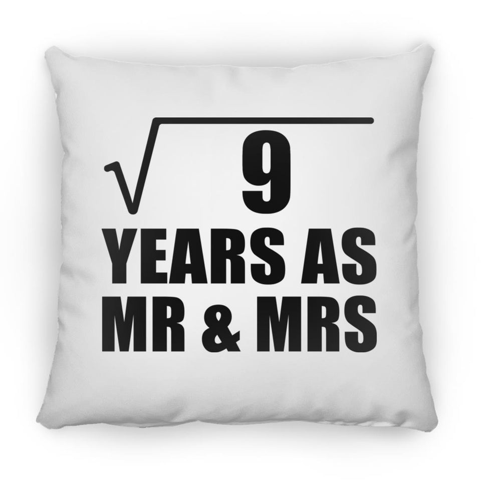 3rd Anniversary Square Root of 9 Years As Mr & Mrs - Throw Pillow